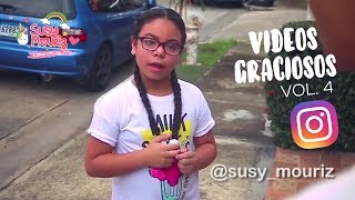 Videos graciosos instagramers Vol  4 - Susy Mouriz