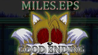 Through Pain And Suffering For The Good Ending!- Miles.EPS (Full Version) (Good Ending)