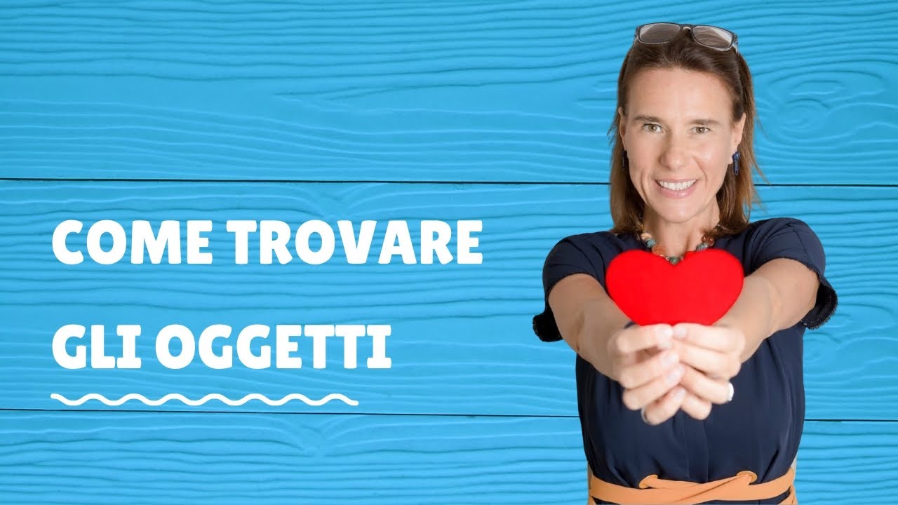 Come trovare gli oggetti