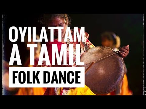 Oyilattam a tamil folk dance 