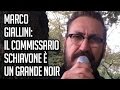 Marco Giallini: "Il Commisario Schiavone è un noir come non se ne vedevano da tempo". TvZoom.it