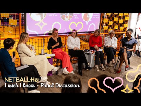 NETBALLHer I Wish I Knew panel discussion with special guests 🔊 🫶