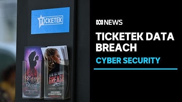Ticketek Australia hit by data breach | ABC News