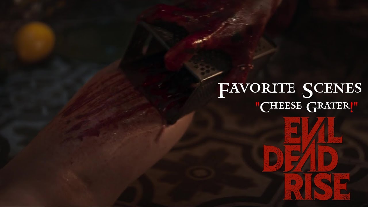 Evil Dead Rise director breaks down the cheese grater scene