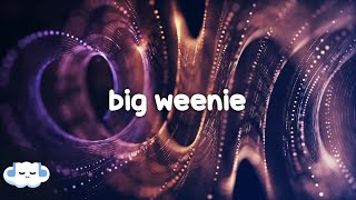 Eminem - Big Weenie (Clean - Lyrics) | &quot;mean, mean man&quot;