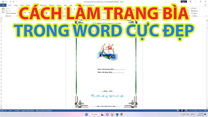 Hướng dẫn làm trang bìa đẹp trong word năm 2024