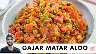 Gajar Matar Aloo ki Sabzi | Home Style Recipe | घर जैसा आलू गाजर मटर | Chef Sanjyot Keer