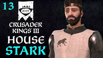 House Stark - CK3 AGOT - Part 13