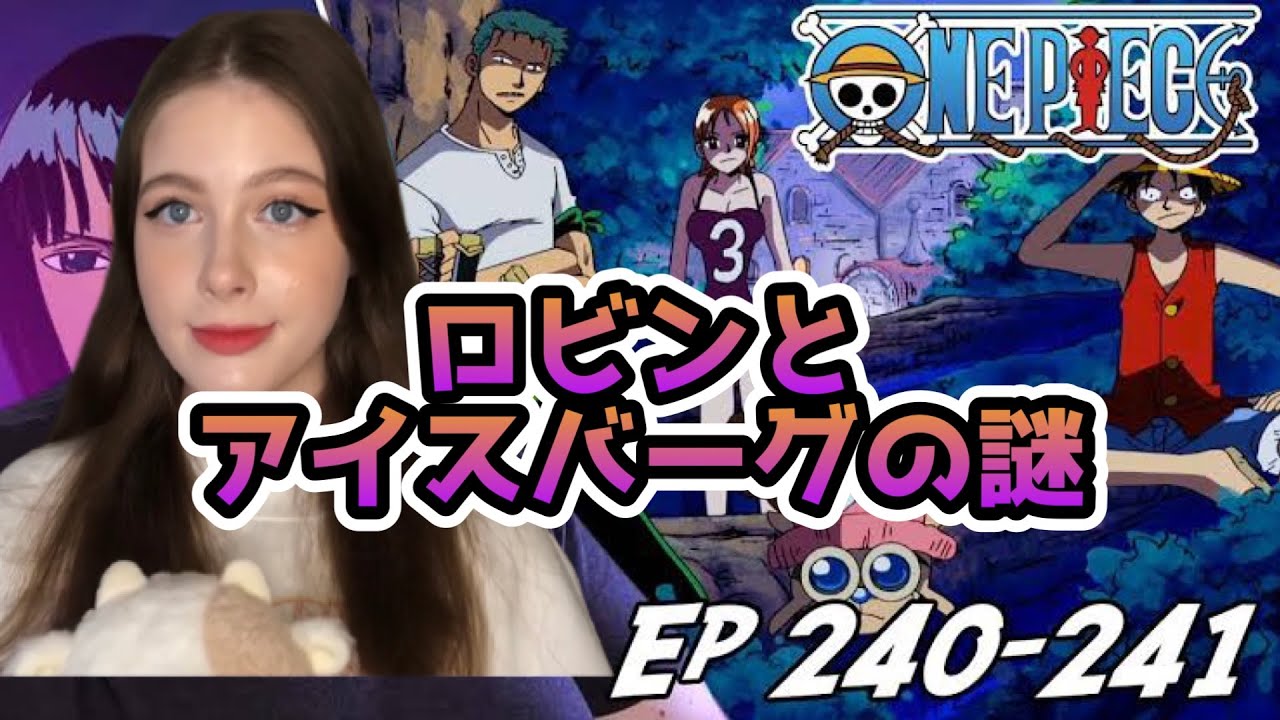 [Robin😵]One Piece Ep:240,241【Reaction】【animation】 - YouTube