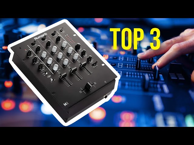 Comparatif & Top 5 des meilleures tables de mixage DJ