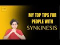 My top 5 tips for synkinesis patients