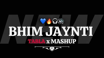 BHIM JAYNTI | (TABLA MIX -MASHUP) BHIM JAYNTI 2025 |ITS KING STYLE