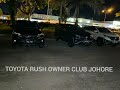 Mini TT Toyota Rush Owner Club Malaysia Johor | Southern Region