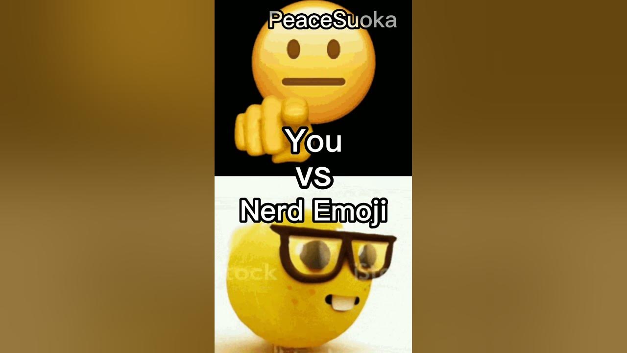 You vs Nerd emoji #shorts #meme #memes #edit #debate #nerd #emoji #getgetdown #viral