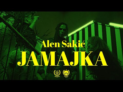 ALEN SAKIĆ - JAMAJKA (OFFICIAL VIDEO)
