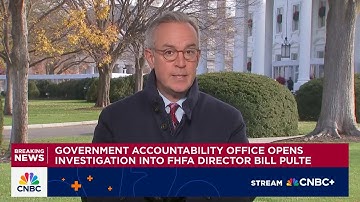 Government Accountability Office opens investigation into FHFA chief Bill Pulte
