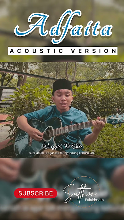 Adfaita(Akustik)Sulthon Falakhudin #adfaita #sulthonfalakhudin #shortsfeed #short #shortsvideo