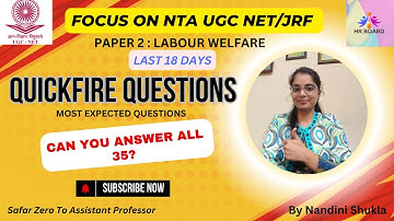 🔥QUICKFIRE SESSION-02| LABOUR WELFARE| PAPER 2| UGC NET/JRF/PHD| MCQS | HR BOARD | NANDINI SHUKLA |