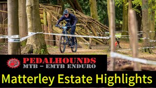 WHAT A PLACE! PEDALHOUNDS ENDURO MATTERLEY ESTATE HIGHLIGHTS