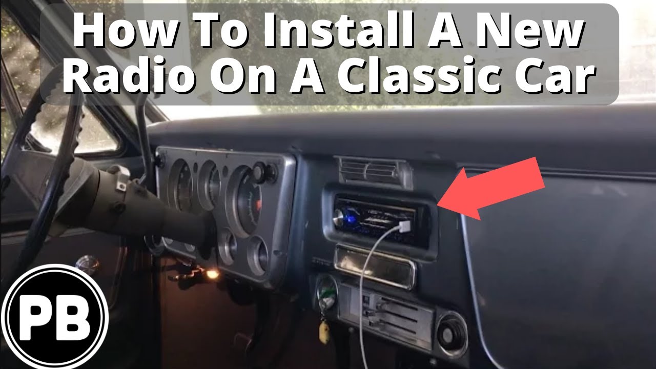 How To Install A New Radio In Any Classic Car Youtube How To Install A New Radio In Any Classic Car Youtube
