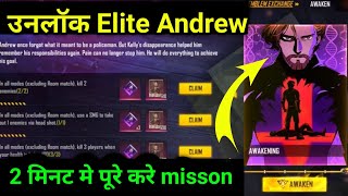 how to get elite andrew in free fire/how to unlock awaken andrew/How to complete Andrew mission