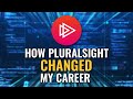 How pluralsight changed my career got rich  30 courses in a year