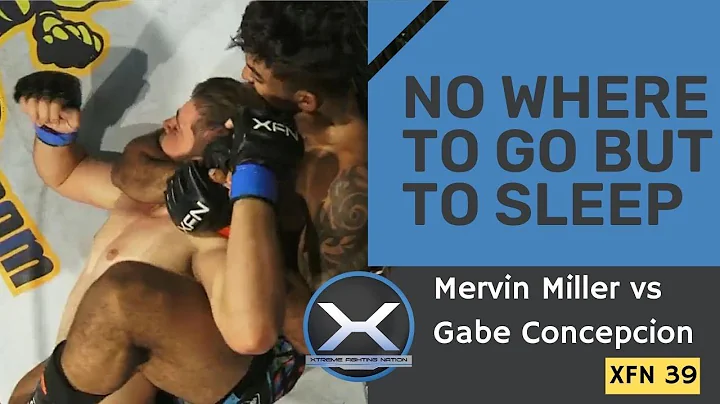 XFN 39 - Mervin Miller vs Gabe Concepcion - XFN Li...