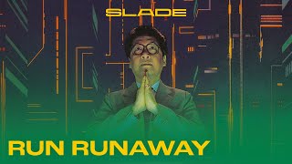 Slade - Run Runaway (Official Audio)