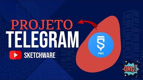 LIBERADO | 😱 PROJETO TELEGRAM MENSAGENS COMPLETO VIA SKETCHWARE PRO!🔥