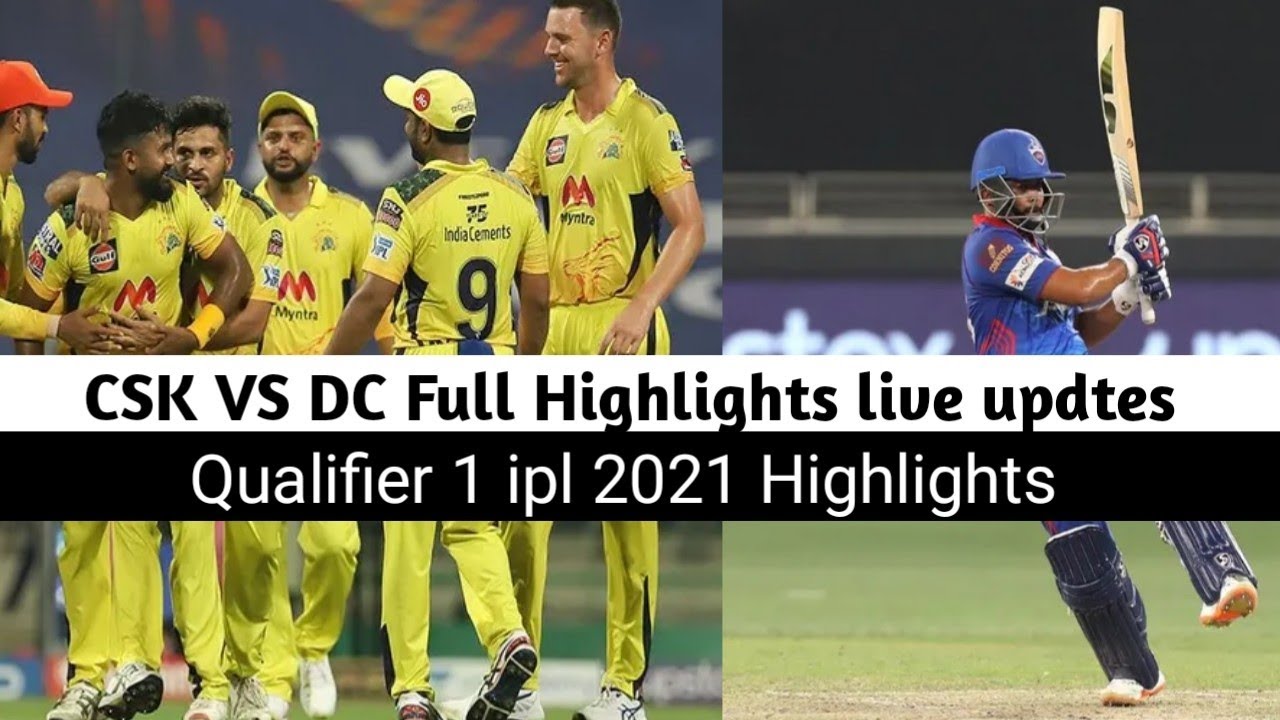 csk vs dc Highlights qualifier 1 2021 |csk vs dc highlights 2021 |csk ...