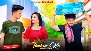 Mera Intekam Dekhegi | Revenge Love Story | Thukra Ke Mera Pyaar | Ft.Ruhi & Kingshuk | Team Raj