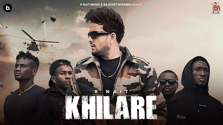 Khilare (Official Video) R Nait | Syphr | Catch Me If You Can Album