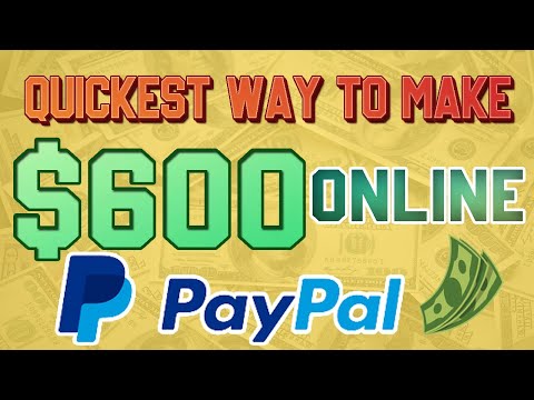 Quickest Way to Make $600 Online With PayPal (Make Money Online 2021) Earn PayPal Money