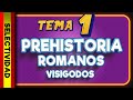 🇪🇸 Prehistoria, Romanos y Visigodos [-1.200.000aC - 711]🌐 HISTORIA de ESPAÑA