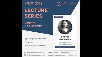 Gravity, The Chemist - Prof. Sarah Shandera