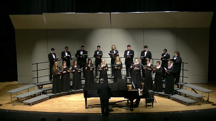 McNeese Chamber Singers - 3 Songs About A Man (Wil...