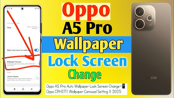 How To Oppo A5 Pro Auto Wallpaper Lock Screen Change📲Oppo CPH2711 Wallpaper Carousel Setting || 2025