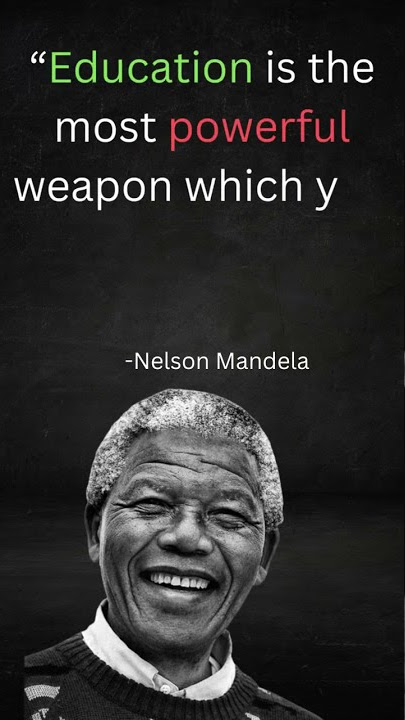 “Education is the... || Nelson Mandela quotes