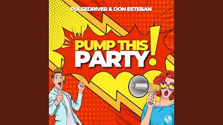 Pump This Party