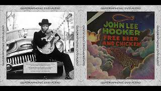 John Lee Hooker - Free Beer &amp; Chicken - QS Quadraphonic LP, 4.0 Surround