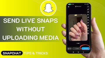 How to Send Live Snaps Without Uploading Media — Quick Snapchat Method 2025