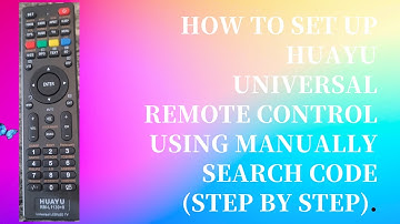 How to Set up HUAYU Universal Remote Control using Manually Search Code (Step by Step)