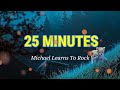 25 MINUTES - Michael Learns To Rock (Lyrics)