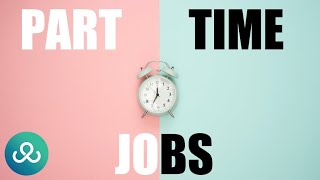 Part-Time Jobs Boom: Who’s Working Them & Why | Moms | Dads | Teens | Students | Trends & Insights