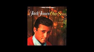 JACK JONES / Our Song Full Album 1967