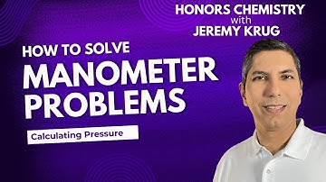 How to Solve Manometer Problems | Closed & Open Manometers