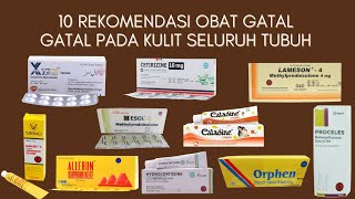 10 Rekomendasi Obat Gatal Gatal Alami pada Kulit Seluruh Tubuh Paling Ampuh dan Cepat Hilang