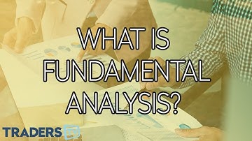 What is Fundamental Analysis - TradersTV