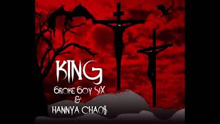 Celebrity 6roke 6oy SiX & HANNYA CHA0$ [TheClinic] - KING Profile