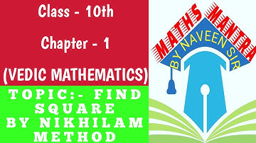 Find SQUARE BY NIKHILAM METHOD, CLASS 10 CHAPTER 1 VEDIC MATHEMATICS Part 6